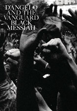 'Black Messiah', un disco de D'Angelo and The Vanguard