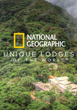 Unique Lodges of the World (National Geographic)